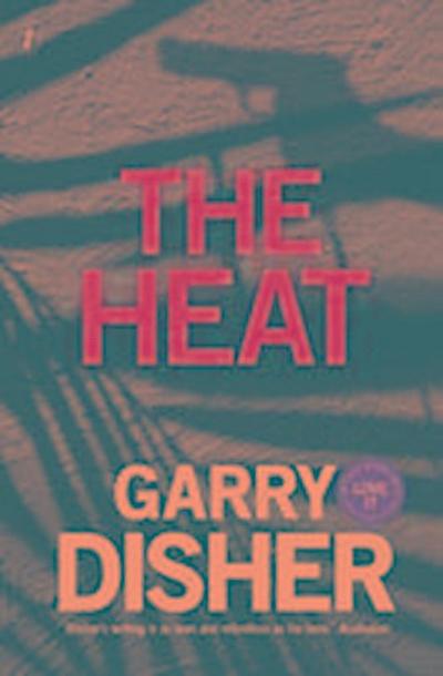 Disher, G:  The Heat
