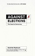 Against Elections