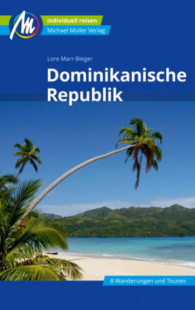 Dominikanische Republik Reiseführer Michael Müller Verlag