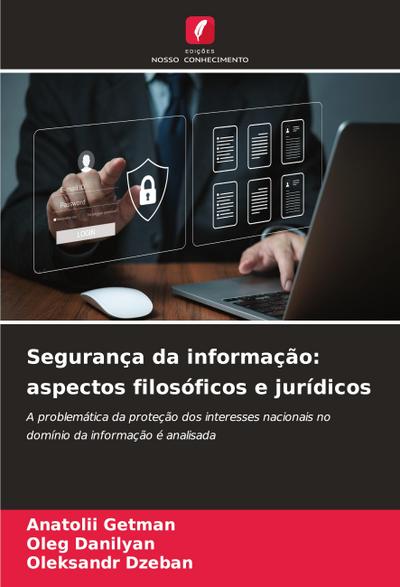 Segurança da informação: aspectos filosóficos e jurídicos