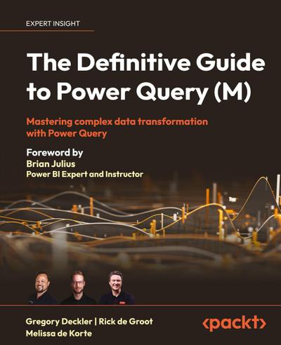 The Definitive Guide to Power Query (M)