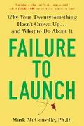 Failure to Launch