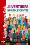 Juventudes no adolescentes