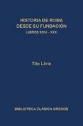 Historia de Roma desde su fundación. Libros XXVI-XXX