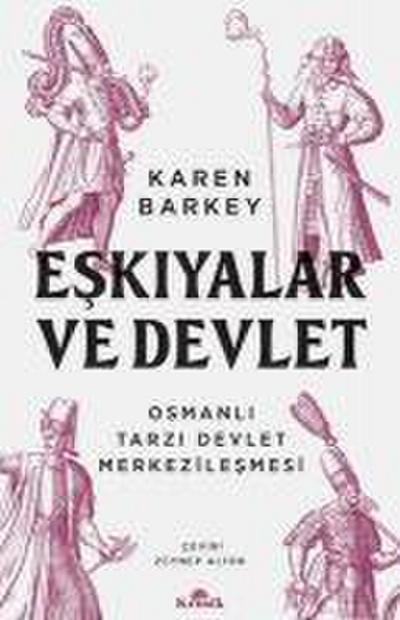 Eskiyalar ve Devlet