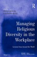 Managing Religious Diversity in the Workplace