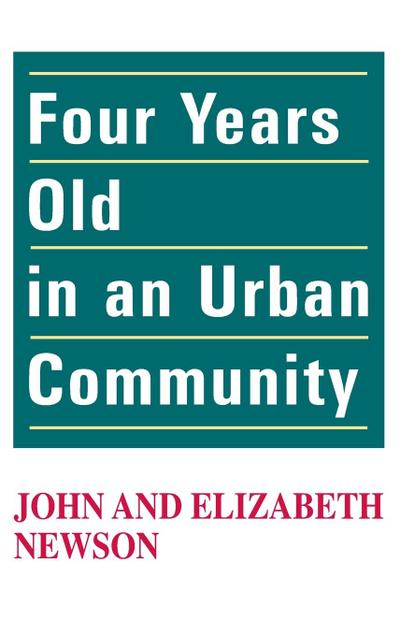 Four Years Old in an Urban Community