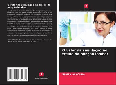 O valor da simulação no treino da punção lombar