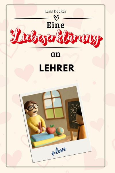 Eine Liebeserklärung an Lehrer