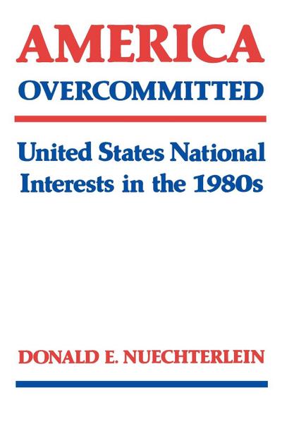 America Overcommitted