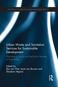 Urban Waste and Sanitation Services for Sustainable Development