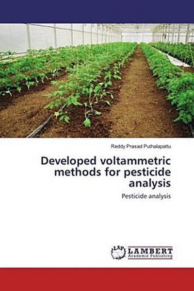 Developed voltammetric methods for pesticide analysis