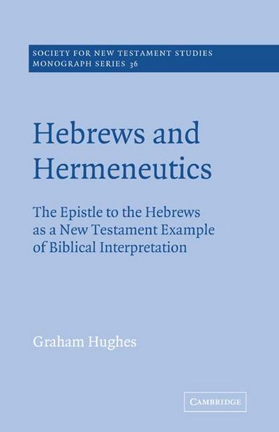 Hebrews and Hermeneutics