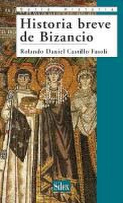 Breve historia de Bizancio
