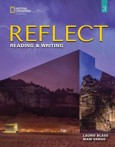 Reflect Reading & Writing 3: Student’s Book