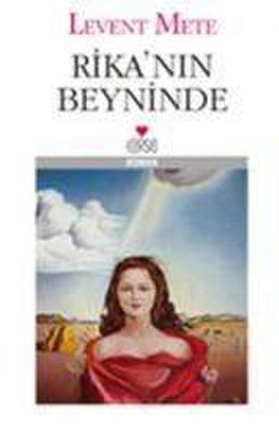 Rikanin Beyninde