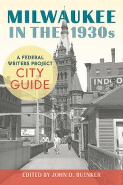 Milwaukee in the 1930s