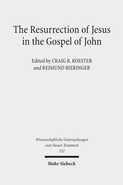 The Resurrection of Jesus in the Gospel of John