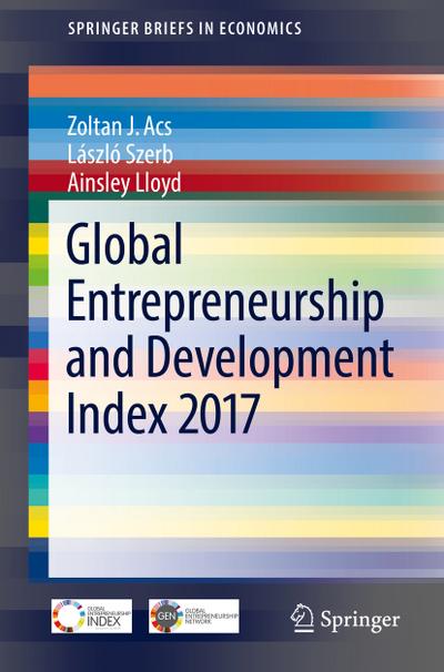 Global Entrepreneurship and Development Index 2017