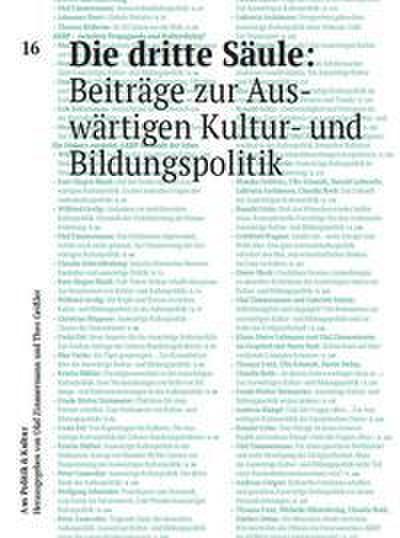 Die dritte Säule: Beiträge zur Auswärtigen Kultur- und Bildungspolitik