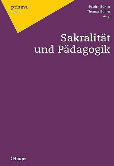 Sakralität und Pädagogik