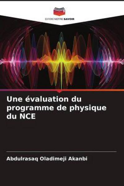 Une évaluation du programme de physique du NCE