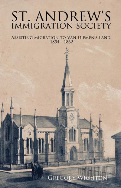 Wighton, G: ST ANDREWS IMMIGRATION SOCIETY