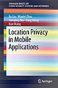 Location Privacy in Mobile Applications