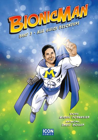 Bionicman - Alle gleich besonders