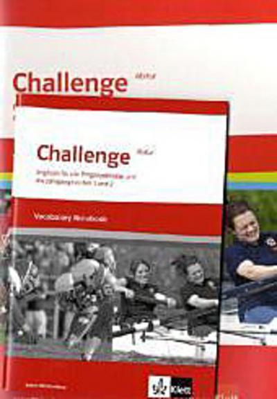 Challenge, Ausgabe Baden-Württemberg Englisch für die Eingangsklasse und die Jahrgangsstufen 1 und 2, Workbook mit Prüfungsvorbereitung und Vocabulary Notebook