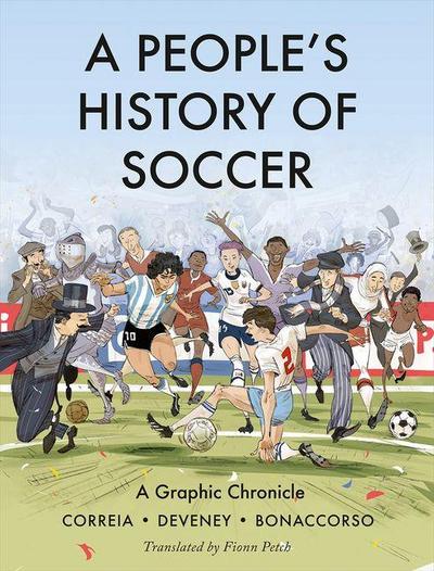 A People’s History of Soccer