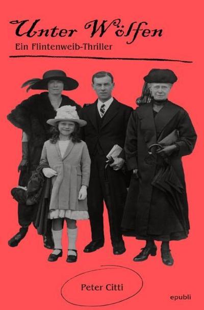 Unter Wölfen - Ein Flintenweib-Thriller