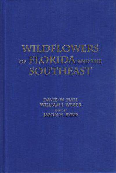 Wildflowers of Florida and the Southeast