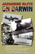Japanese Blitz On Darwin