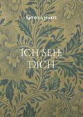 Ich sehe Dich