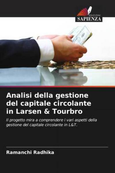 Analisi della gestione del capitale circolante in Larsen & Tourbro