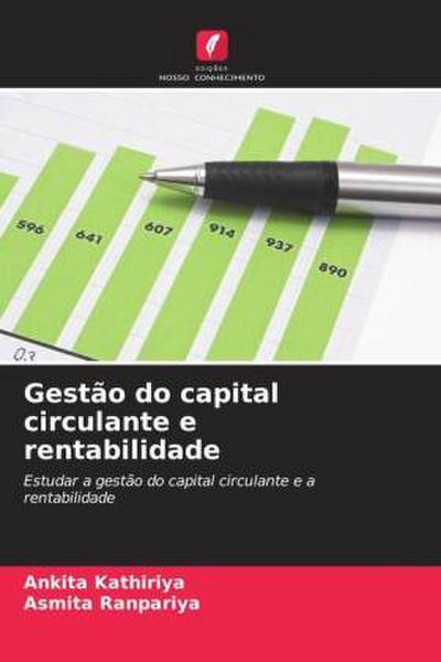 Gestão do capital circulante e rentabilidade
