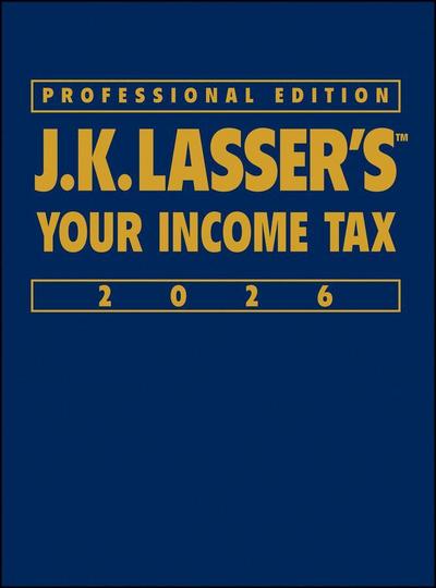 J.K. Lasser’s Your Income Tax 2026, Professional Edition
