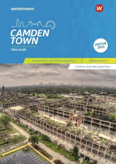 Camden Town Oberstufe - Ausgabe für die Sekundarstufe II in Niedersachsen