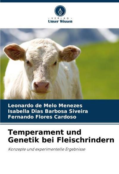 Temperament und Genetik bei Fleischrindern