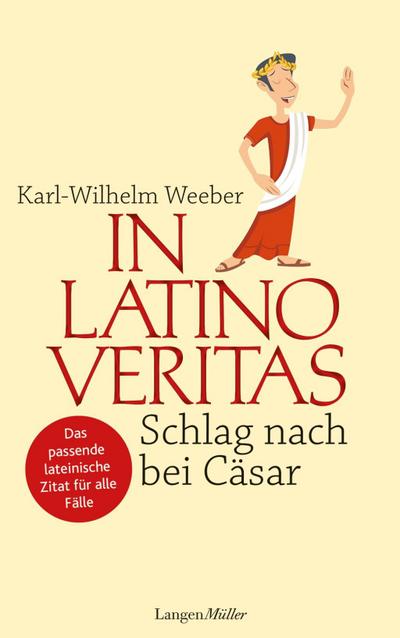 Weeber, K: In Latino veritas