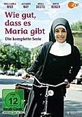 Wie gut, dass es Maria gibt