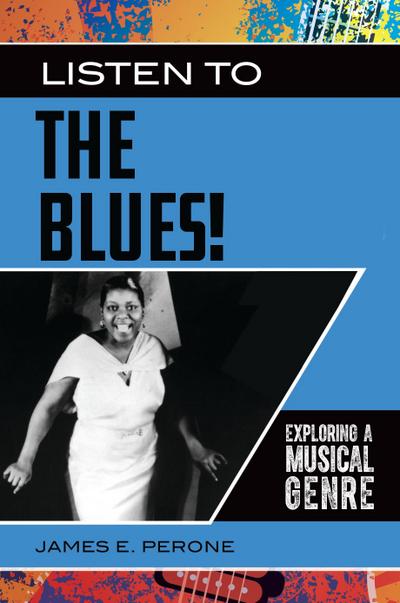 Listen to the Blues! Exploring a Musical Genre