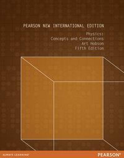 Physics: Concepts and Connections