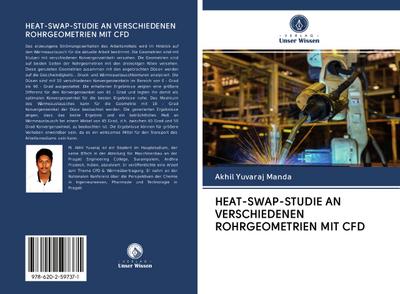 HEAT-SWAP-STUDIE AN VERSCHIEDENEN ROHRGEOMETRIEN MIT CFD