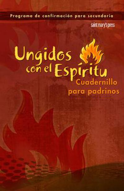 Saint Mary’s Press: Ungidos Con El Espiritu (Anointed with t