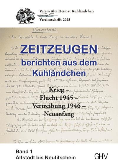 Zeitzeugen berichten aus dem Kuhländchen