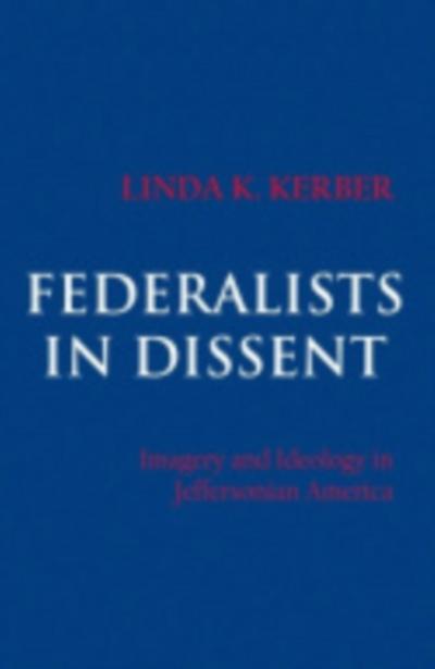 Federalists in Dissent