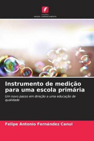 Instrumento de medição para uma escola primária