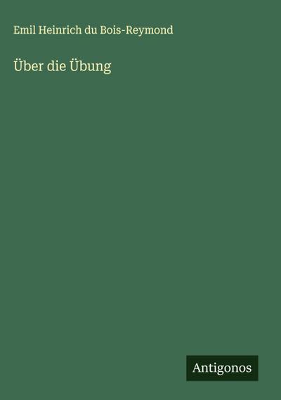Über die Übung